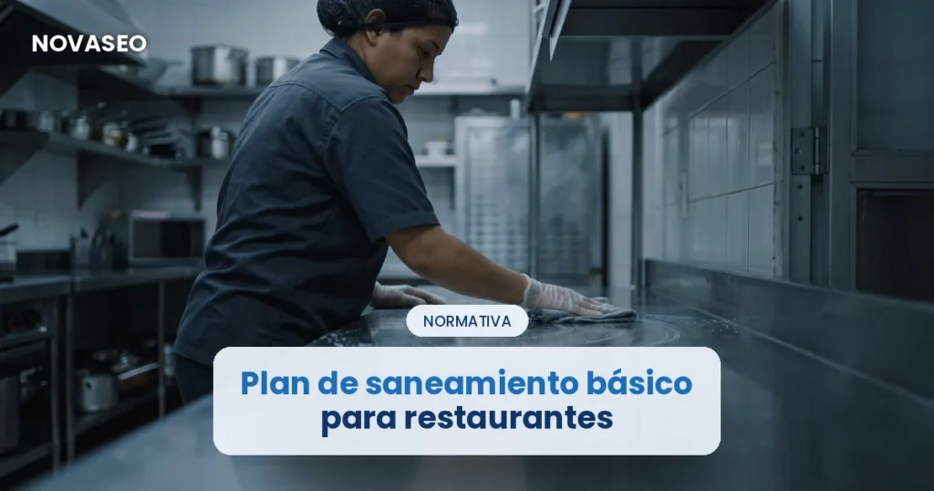 Plan de saneamiento básico para restaurantes: qué debe incluir